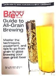 BYO's Guide to All-Grain Brewing Magazine