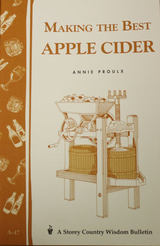 Making the Best Apple Cider (Garden Way)