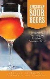 Beer Books - American Sour Beers By Michael Tonsmeire