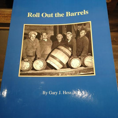 Beer Books - Roll Out The Barrels By Gary Hess