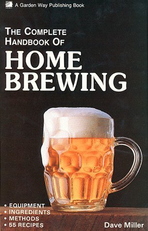 The Complete Handbook of Home Brewing
