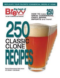 Beer Magazines - BYO Magazine's "250 Classic Clone Recipes" Special Issue