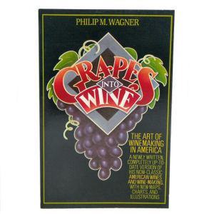 Wine Books - Grapes Into Wine