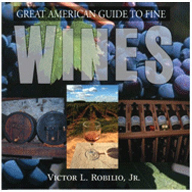 Wine Books - Great American Guide To Fine Wines
